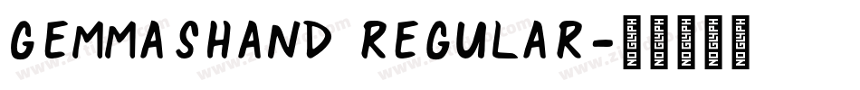 GemmasHand Regular字体转换